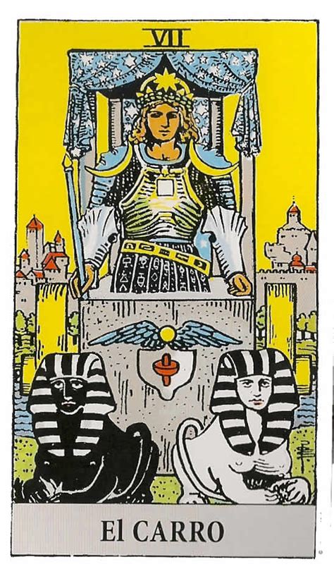 El Carro o Carroza en La Baraja Del Tarot